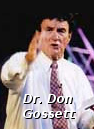 Dr. Don Gossett